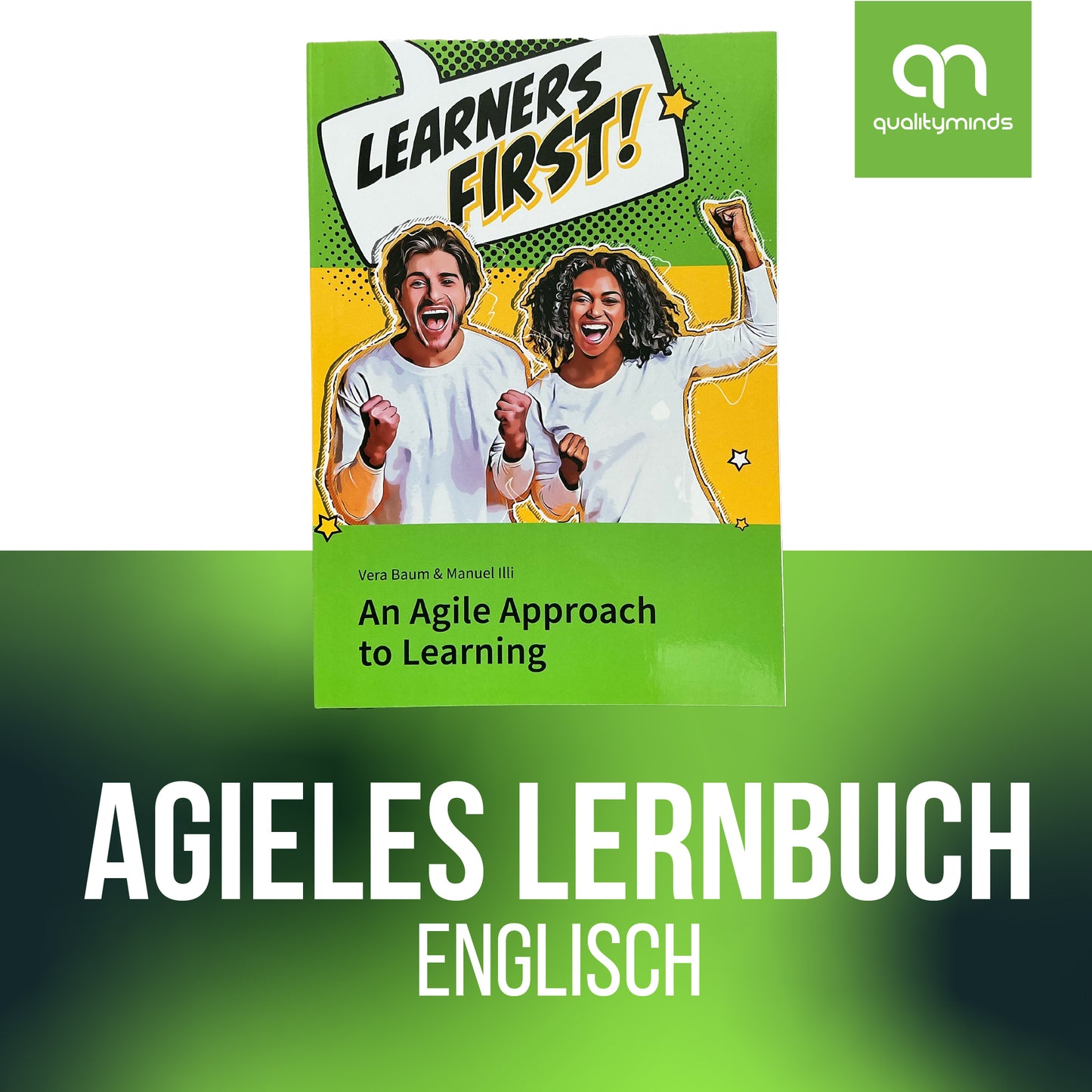 Taschenbuch: Lern doch, was Du willst!: Agiles Lernen für zukunftsorientierte Unternehmen